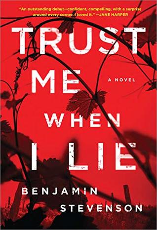 Featured Post Image - Trust Me When I Lie by Benjamin Stevenson