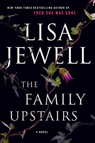 Featured Post Image - The Family Upstairs by Lisa Jewell