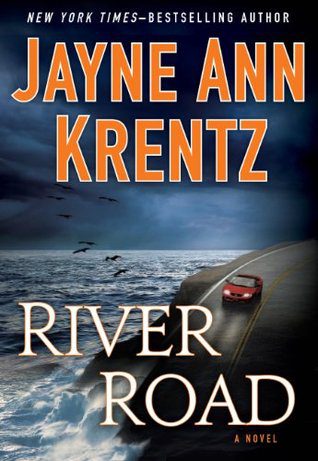 Featured Post Image - River Road by Jayne Ann Krentz