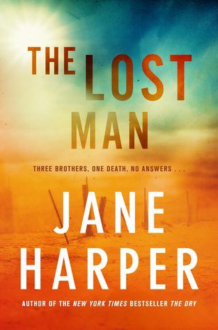 Featured Post Image - The Lost Man by Jane Harper