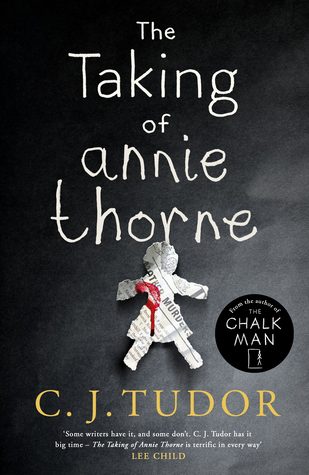 Featured Post Image - The Taking of Annie Thorne by C.J. Tudor