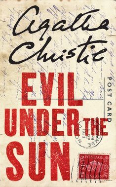Featured Post Image - Evil Under the Sun by Agatha Christie