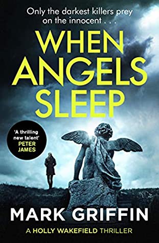 Featured Post Image - When Angels Sleep by Mark Griffin