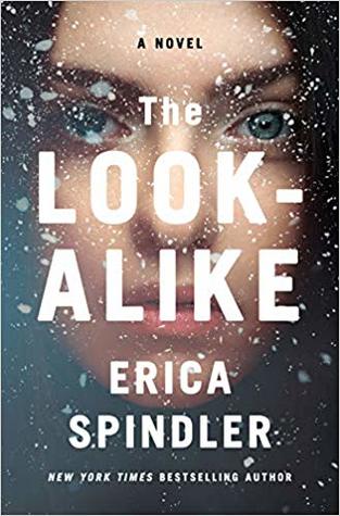 Featured Post Image - The Look-Alike by Erica Spindler