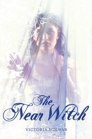 Featured Post Image - The Near Witch by Victoria Schwab