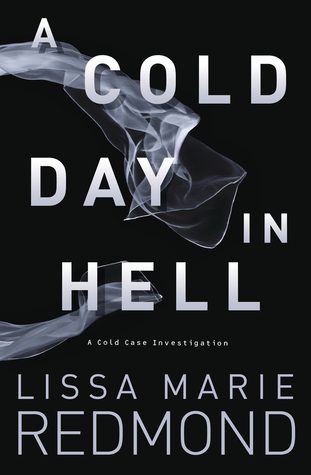 Featured Post Image - A Cold Day in Hell by Lissa Marie Redmond