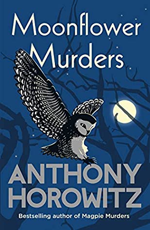 Featured Post Image - Moonflower Murders (Susan Ryeland #2) by Anthony Horowitz