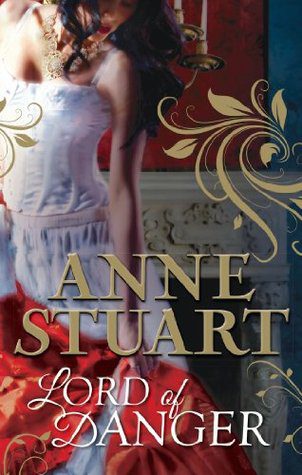Featured Post Image - Lord of Danger by Anne Stuart