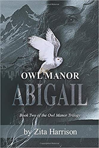 Featured Post Image - Owl Manor – Abigail: Book 2 of the Owl Manor Trilogy