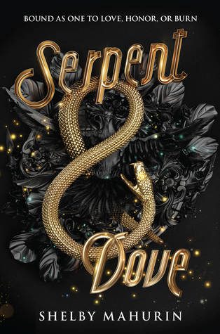 Featured Post Image - BookReview -Serpent & Dove by Shelby Mahurin #BookReview #BookBlogger #Fantasy #YA #Witches
