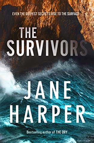 Featured Post Image - The Survivors by Jane Harper #BookReview #Mystery #Thriller @NetGalley #Suspense #Crime
