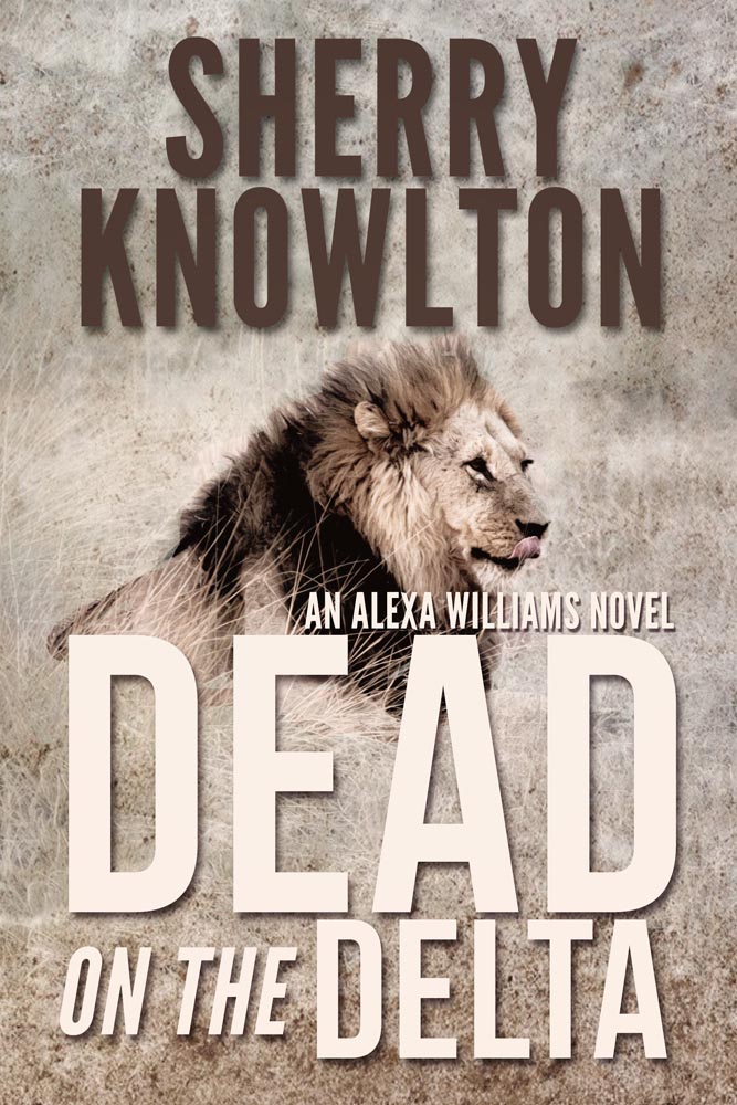 Featured Post Image - Dead on the Delta by Sherry Knowlton (Alexa Williams #5) #BookReview #Mystery #Thriller