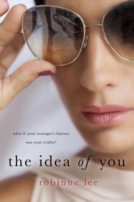 Featured Post Image - Cover Reveal: The Idea Of You by Robinne Lee #CoverReveal #TheIdeaOfYou @robinnelee @MichaelJBooks #fun #escapist #Romance #Contemporary @JenLovesReading
