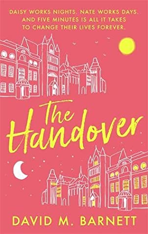Featured Post Image - The Handover by David M. Barnett #BookReview #Fiction #Romance @orionbooks #TheHandover #NetGalley