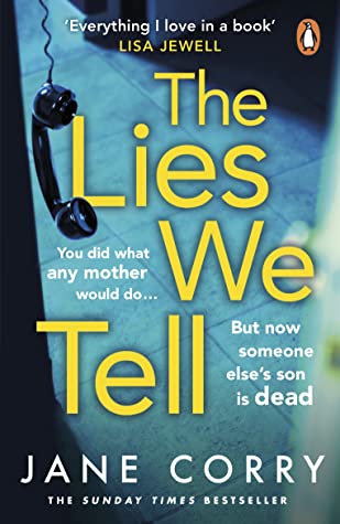 Featured Post Image - The Lies We Tell by Jane Corry #BookReview #MysteryThriller #TheLiesWeTell #NetGalley @VikingBooksUK @PenguinUKBooks