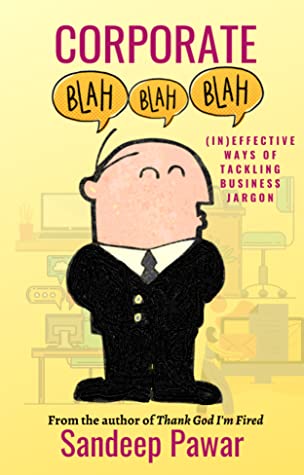 Featured Post Image - Corporate Blah Blah Blahs by Sandeep Pawar #BookReview #BookBlogger #KindleUnlimited #Fiction #Humor
