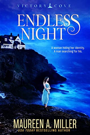Featured Post Image - Endless Night (Victory Cove #2) by Maureen A. Miller #BookReview @BookSirens #RomanticSuspense #Contemporary #Romance #EndlessNight￼