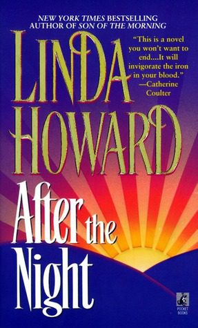 Featured Post Image - After The Night by Linda Howard #BookReview #RomanticSuspense #Suspense