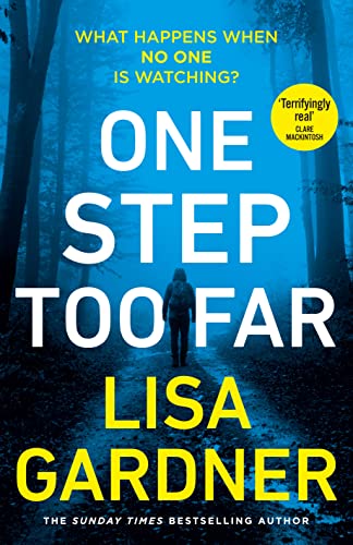 Featured Post Image - One Step Too Far (Frankie Elkin #2) by Lisa Gardner #BookReview #MysteryThriller #Adventure #OneStepTooFar #Suspense