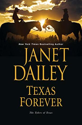 Featured Post Image - Texas Forever (The Tylers Of Texas #6) by Janet Dailey #BookReview #Romance #WesternRomance
