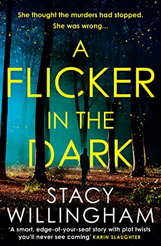 Featured Post Image - A Flicker In The Dark by Stacy Willingham #BookReview #MysteryThriller #PsychologicalThriller #AFlickerInTheDark @NetGalley
