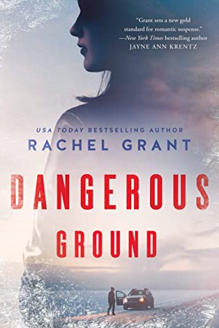 Featured Post Image - Dangerous Ground (Fiona Carver #1) by Rachel Grant #BookReview #Thriller #Romance #Montlake #DangerousGround @NetGalley