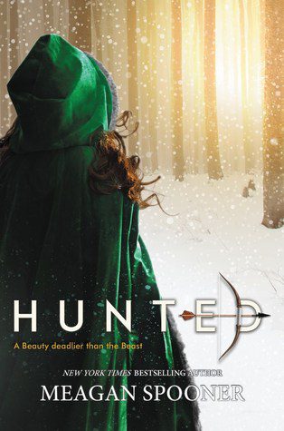 Featured Post Image - Hunted by Meagan Spooner #BookReview  #YoungAdult #Retellings #Fantasy #Romance #Magic
