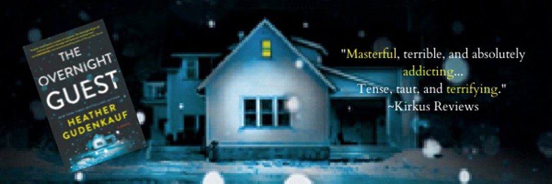 Featured Post Image - The Overnight Guest by Heather Gudenkauf #BookReview #MysteryThriller #PsychologicalThrillers #CrimeFiction