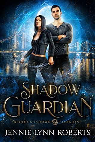 Featured Post Image - Shadow Guardian (Blood Shadows #1) by Jennie Lynn Roberts #BookReview #FantasyRomance #ParanormalRomance #Romance @BookSirens @jennie114 #KindleUnlimited