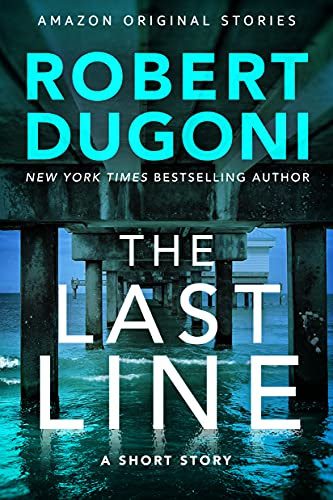Featured Post Image - The Last Line (Tracy Crosswhite #8.5 ) by Robert Dugoni #BookReview #BlogTour #Crime #MysteryThriller #PoliceProcedural #Shortstory @AmazonPub #TheLastLine @NetGalley