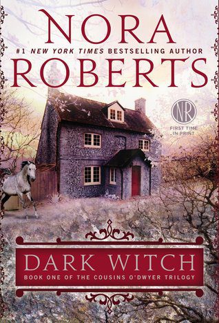 Featured Post Image - Dark Witch (The Cousins O’Dwyer Trilogy #1) by Nora Roberts #Bookreview #Romance #Witch #Magic #Paranormal