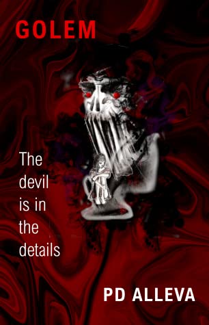 Featured Post Image - GOLEM by P.D. Alleva #BookReview #Horror #PsychologicalHorror @PdallevaAuthor