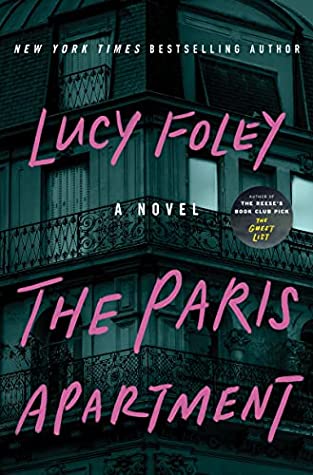 Featured Post Image - The Paris Apartment by Lucy Foley #BookReview #MsyteryThriller #CrimeFiction #Suspense #PsychologicalThrillers