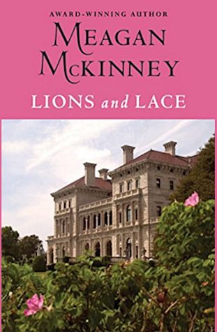 Featured Post Image - Lions and Lace (Van Alen Sisters #1) by Meagan McKinney #BookReview #HistoricalRomance #Regency