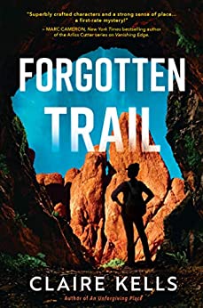 Featured Post Image - Forgotten Trail (National Parks Mystery #3) by Claire Kells #BookReview #MysteryThrillers #AdventureThrillers #Adventure #ColdCase #NationalParks #Nature @NetGalley @crookedlanebks