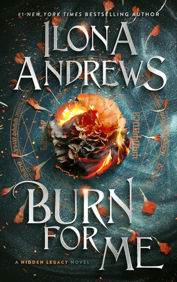 Burn for Me (Hidden Legacy #1)