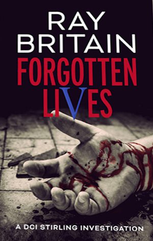 Forgotten Lives (DCI Doug Stirling #2)